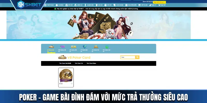 Game Poker siêu ấn tượng đình đám cùng mức trả thưởng cao